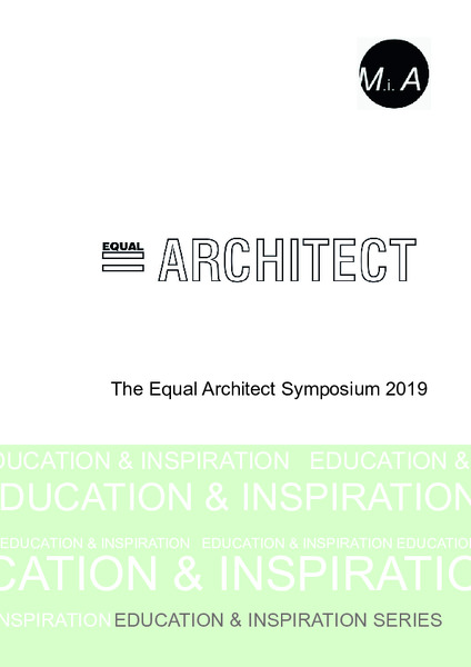 Missing In Architecture Equal Architect Symposium 2019