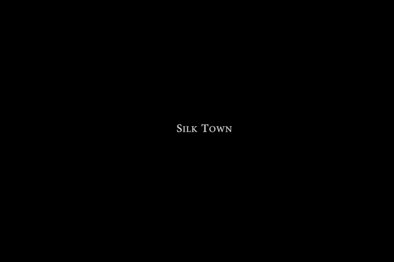 Silk Town