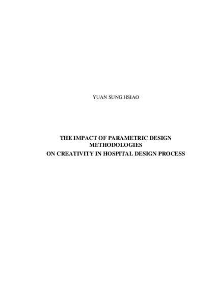The impact of parametric design methodologies on creativity in hospital design process