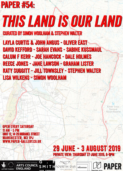 Path(s), Kinder Scout_This Land is Our Land [Group Exhibition: Paper Gallery]