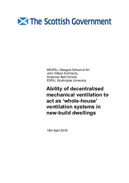 Ability of decentralised mechanical ventilation to act as ‘whole-house’ ventilation systems in new-build dwellings