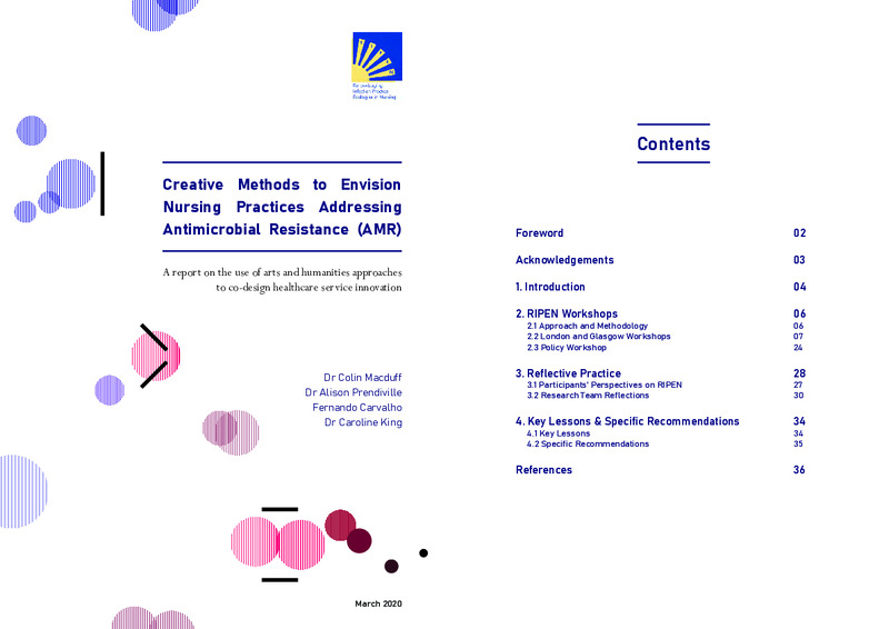 Creative Methods to Envision Nursing Practices Addressing
Antimicrobial Resistance (AMR): a report on the use of arts and humanities approaches to co-design healthcare service innovation