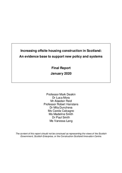Increasing offsite housing construction in Scotland:
An evidence base to support new policy and systems