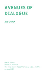 Avenues of Dialogue: Using Participatory Design to open up dialogue
between The Glasgow School of Art and Garnethill