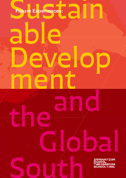 Future Experiences: Sustainable Development and the Global South