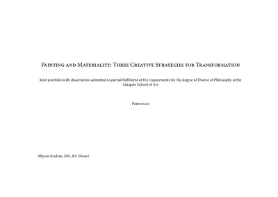 Painting and Materiality: Three Creative Strategies for Transformation