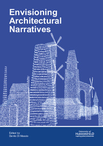 Monograph of the 15th Biennial International Conference of the European Architectural Envisioning Association