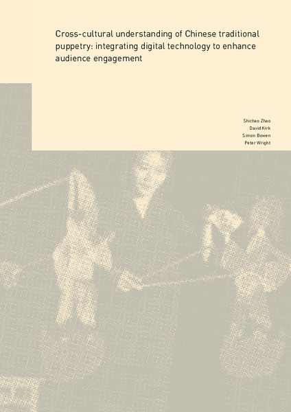 Cross-cultural understanding of Chinese traditional puppetry: Integrating digital technology to enhance audience engagement