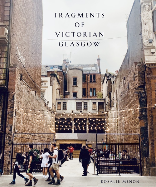 Fragments of Glasgow - a snapshot of Victorian architecture