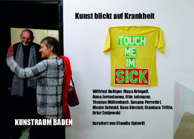 Touch Me I’m Sick - Kunst blickt auf Krankheit
