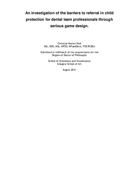 An investigation of the barriers to referral in child protection for dental team professionals through serious game design
