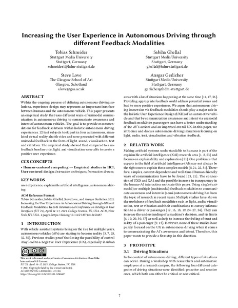 Increasing the User Experience in Autonomous Driving through
different Feedback Modalities