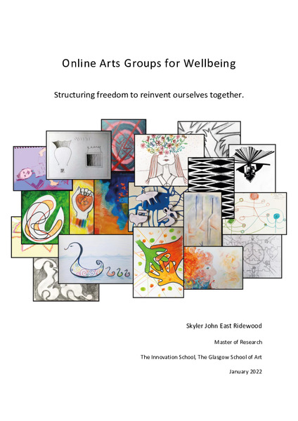 Online Arts Groups for Wellbeing – Structuring freedom to reinvent ourselves together