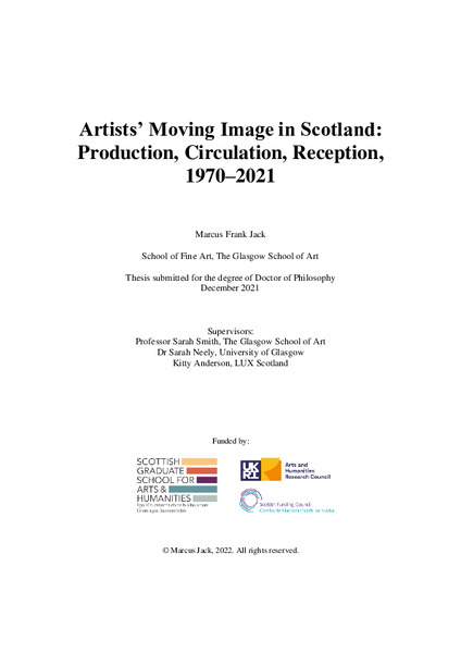 Artists’ Moving Image in Scotland: Production, Circulation, Reception, 1970–2021