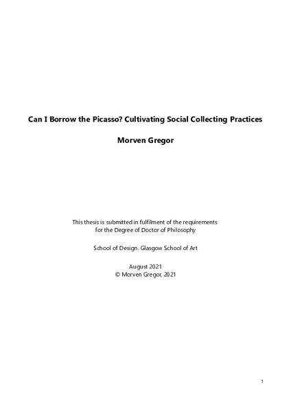 Can I Borrow the Picasso? Cultivating Social Collecting Practices