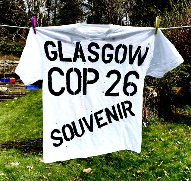 The Real Life Declaration of Arbroath; 1320-2720, "We're Half way There" (plus 2) 2022 

Real Life Cop 26 Souvenir T- Shirt, Real Life is Dead No 1
Real Life Cop 26 Souvenir T- Shirt, Real Life is Dead No 2
Real Life Cop 26 Souvenir T- Shirt, Real Life is Dead No 3