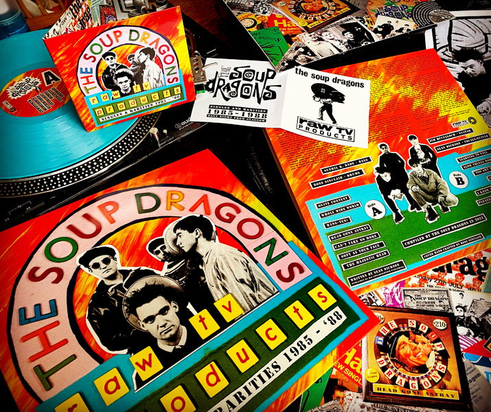 The Soup Dragons
Raw TV Products, Singles and Rarities 1985-88 (LNFG)

The Soup Dragons – John Peel session 24​.​02​.​86 (Precious)
The Soup Dragons – John Peel session 06​.​01​.​87 (Precious)
The Soup Dragons – Janice Long session 01​.​09​.​86 (Precious)
The Soup Dragons – Janice Long session 30​.​06​.​87 (Precious)
