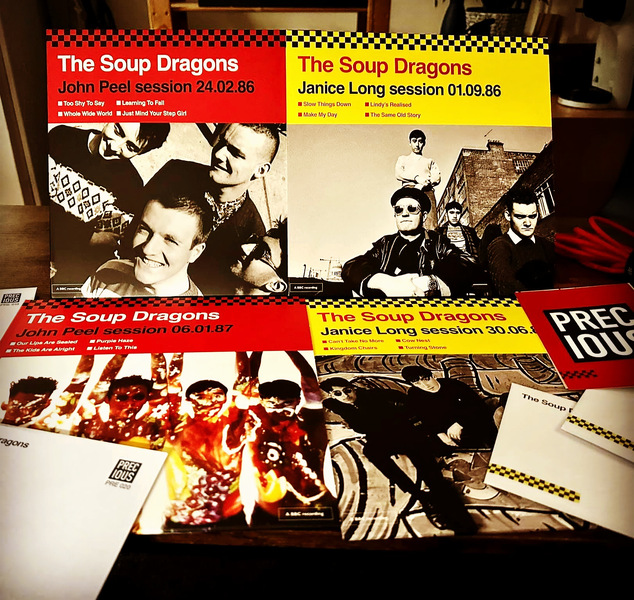 The Soup Dragons
Raw TV Products, Singles and Rarities 1985-88 (LNFG)

The Soup Dragons – John Peel session 24​.​02​.​86 (Precious)
The Soup Dragons – John Peel session 06​.​01​.​87 (Precious)
The Soup Dragons – Janice Long session 01​.​09​.​86 (Precious)
The Soup Dragons – Janice Long session 30​.​06​.​87 (Precious)