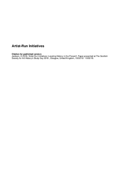 Artist-Run Initiatives: Locating History in the Present