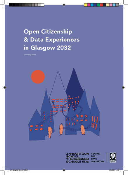 Collaborative Futures: Open Citizenship and Data Experiences in Glasgow 2032