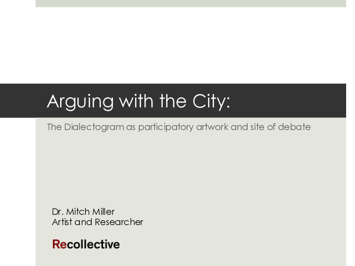 Arguing with the city: The Dialectogram as participatory artwork and site of debate