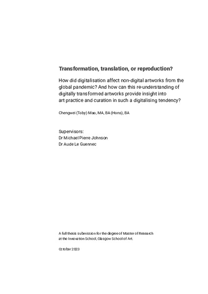 Transformation, translation, or reproduction?
How did digitalisation affect non-digital artworks from the global pandemic? And how can this re-understanding of
digitally transformed artworks provide insight into
art practice and curation in such a digitalising tendency?