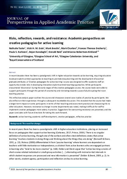 Risks, reflection, rewards, and resistance: academic perspectives on creative pedagogies for active learning