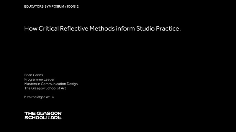 How Critical Reflective Methods Can Inform Studio Practice