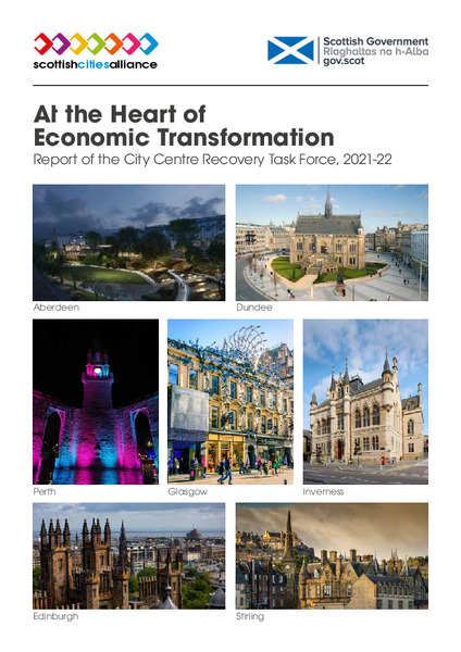 At the Heart of Economic Transformation: Report of the City Centre Recovery Task Force, 2021-22