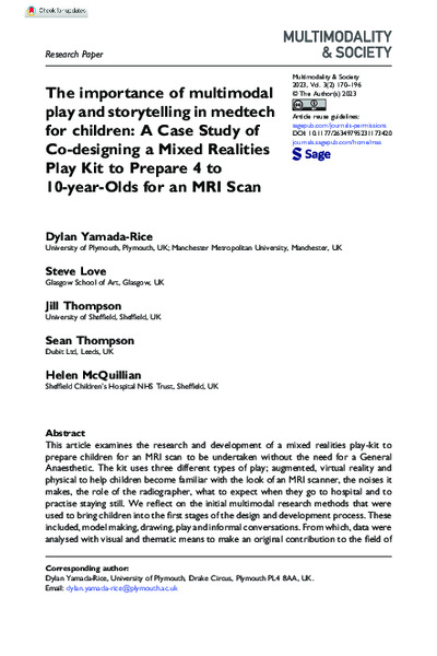 The importance of multimodal play and storytelling in medtech for children: A Case Study of Co-designing a Mixed Realities Play Kit to Prepare 4 to 10-year-Olds for an MRI Scan