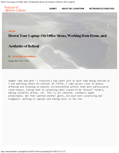 Drown your laptop: on office sirens, working from home, and aesthetics of refusal