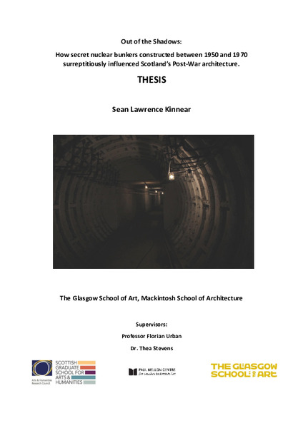 Out of the Shadows: How secret nuclear bunkers constructed between 1950 and 1970 surreptitiously influenced Scotland's Post-War architecture