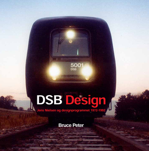DSB Design: Jens Nielsen og designprogrammet 1972-1992 - book cover